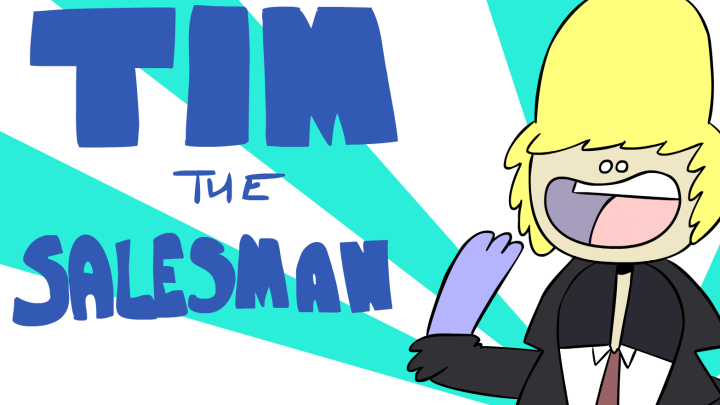 Tim the salesman