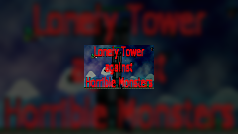 Lonely Tower against Horr