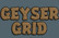Geyser Grid