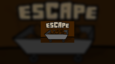 Escape the Mine