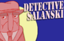 Detective Salanski