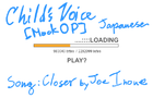 Child's Voice Closer Open