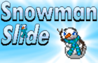 Snowman Slide