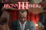 Bronx Brothers III