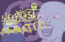 SleepyCast Animatic