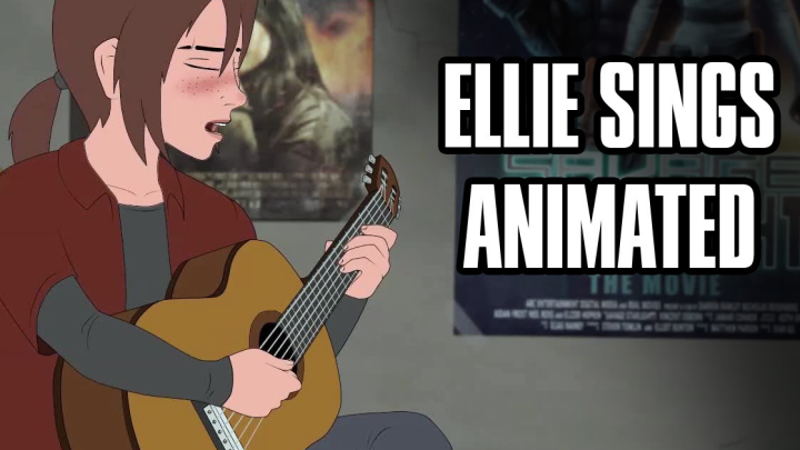 TLOU - Ellie Sings