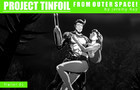 Project Tinfoil Trailer 1