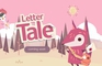 Letter Tale 1st Gameplay