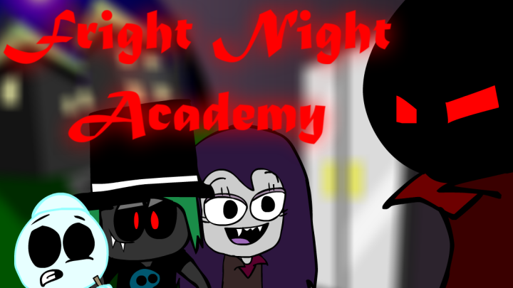 Fright Night Academy _TSR