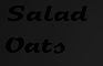 Salad Oats - Dimension