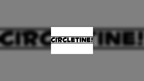 Circletine! Animated