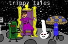Trippy Tales Episode 1