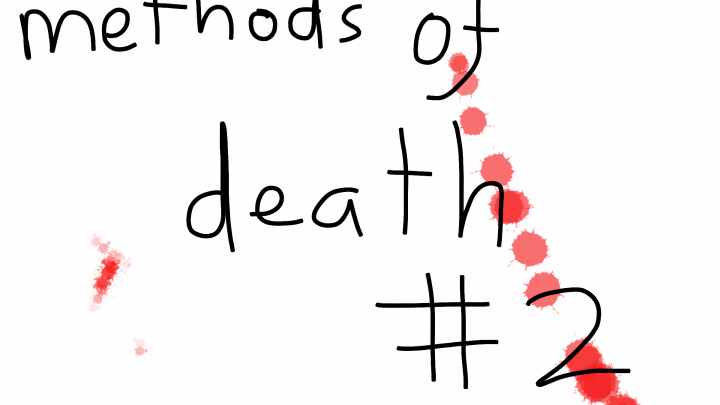 Methods of Death # 2