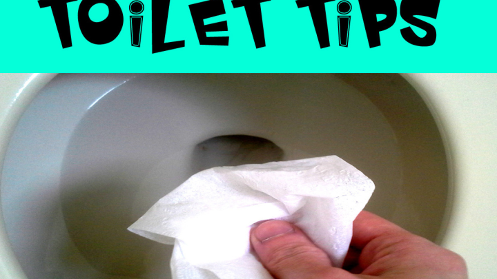 Toilet Tips