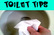 Toilet Tips