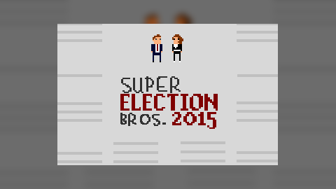 Super Election Bros. 2015