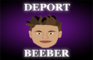 Deport Beeber