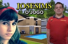 Josesims - O Jogo