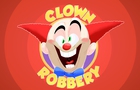 Clown Robbery