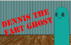 Dennis the Fart Ghost