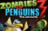 Zombies vs Penguins 3