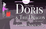 Doris and the Dragon: Ep1