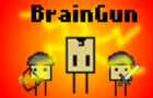brainGun