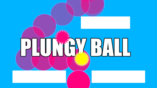 Plungy Ball