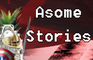 Asome Stories