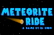 Meteorite Ride