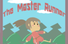 The Master Runner
