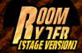 Roomryder [Stage Version]