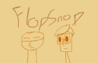 FlopSnop Animated