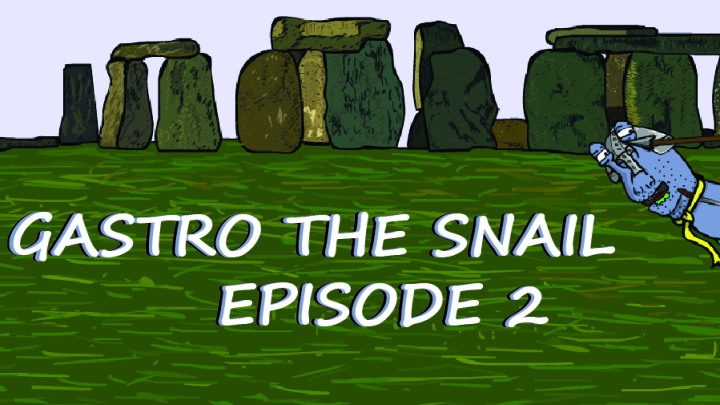 Gastro the Snail Episode 2