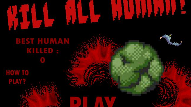 Kill All Human