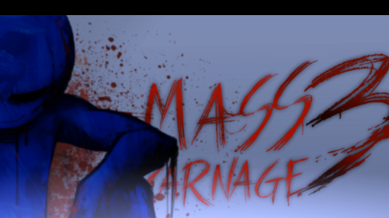 Mass Carnage 3