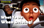 What To Do When Driving