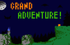 GRAND ADVENTURE!