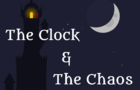 The Clock &amp; The Chaos