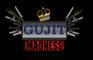 Gujit Madness (Prev)