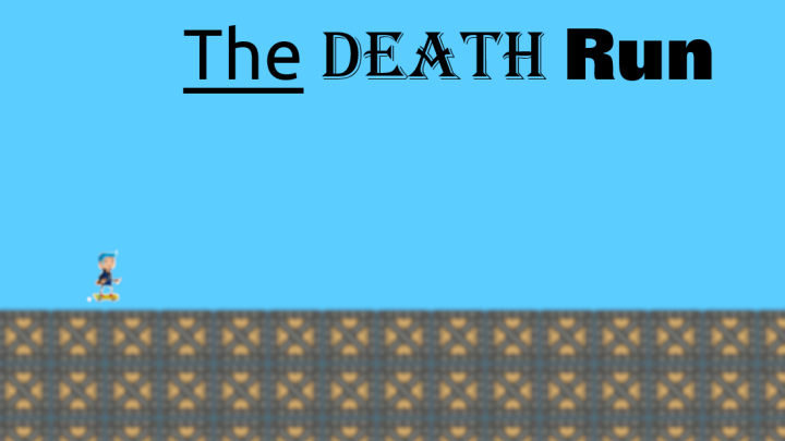The Death Run