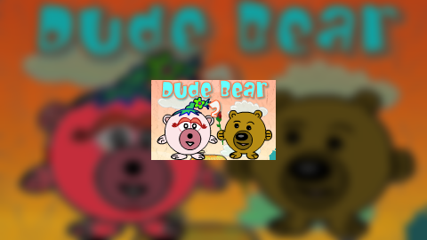 Dude Bear 2