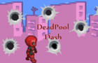 Deadpool Dash!