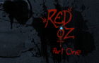 Red Oz Episode 1