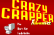Crazy Crapper Xtreme