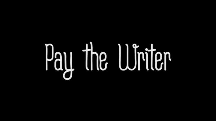 Pay the Writer