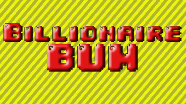 Billionaire Bum