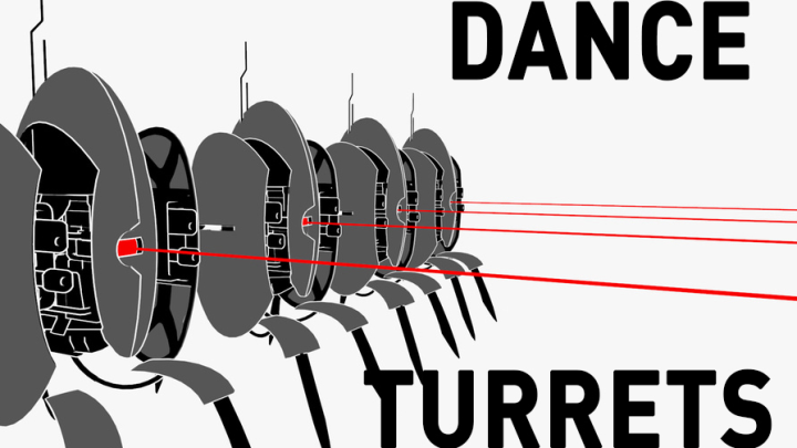 Dance Turrets