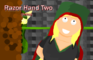 Razor Hand Two: Demo