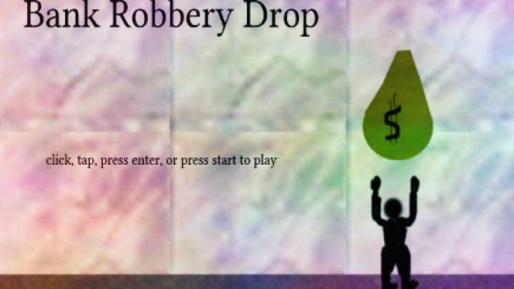 Bank Robbery Drop